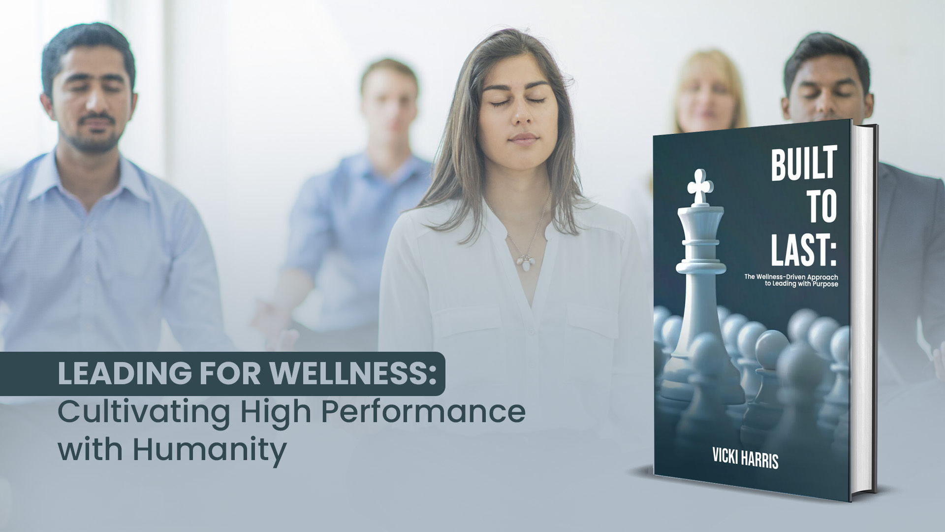 Leading for Wellness
